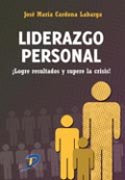 Libro Liderazgo Personal - Cardona Labarga, Jose Maria