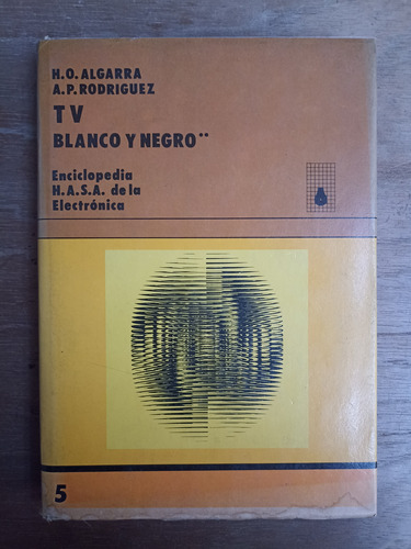 Tv Blanco Y Negro 2 -  Enciclopedia Hasa De La Electrónica