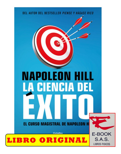 La Ciencia Del Éxito El Curso Magistral De Napoleon Hill