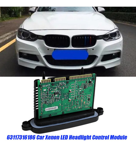 63117316186 Módulo De Control Led Xenon Tms De Coche Para B-