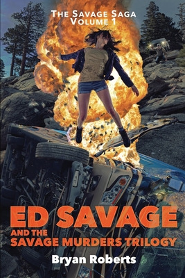 Libro Ed Savage And The Savage Murders Trilogy: The Savag...