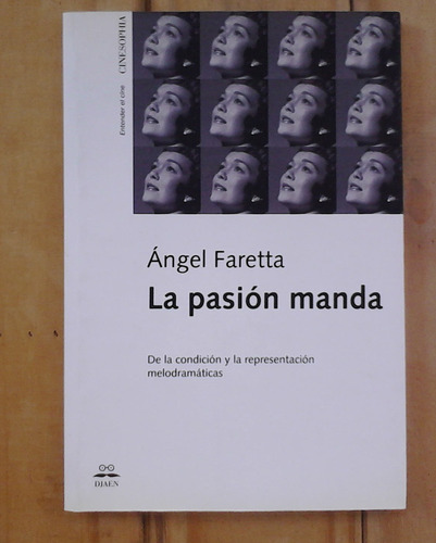 Ángel Faretta La Pasión Manda Cinesophia