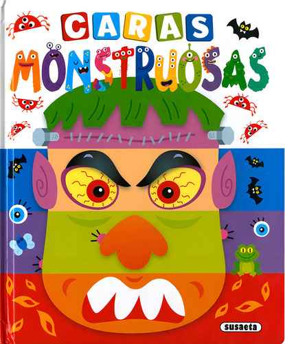 Caras Monstruosas, De Busquets, Carmen. Editorial Susaeta En Español