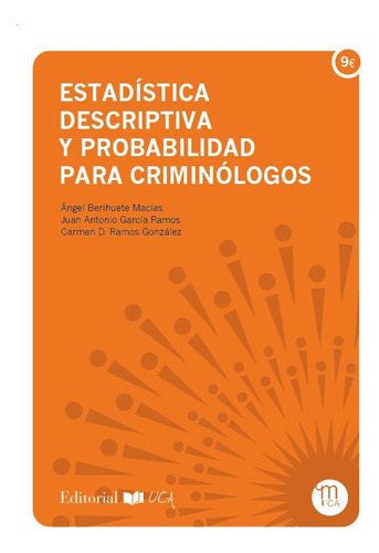 Libro Estadã­stica Descriptiva Y Probabilidad Para Crimin...