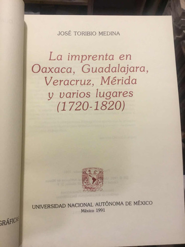 La Imprenta En Oaxaca Guadalajara Veracruz Merida Y Varios L (Usado)