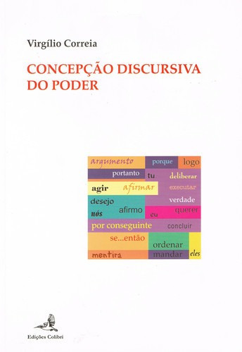 Libro A Concepção Discursiva Do Poder. Uma Abordagem Pela 