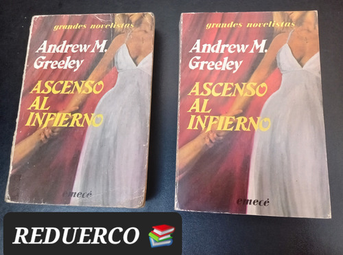 Ascenso Al Infierno Andrew Greeley Emecé 