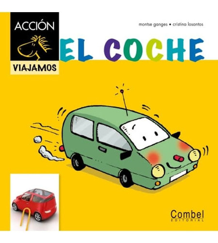 Coche, El - Varios Autores