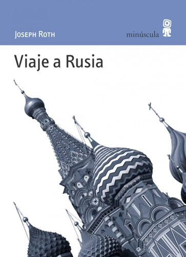 Viaje A Rusia - Roth Joseph (libro) - Nuevo
