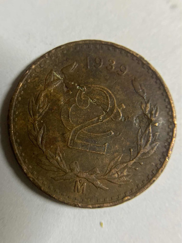 Moneda De Mexico De 2 Centavos De 1939 Envio Gratis