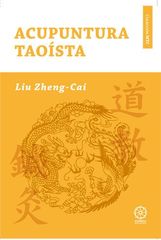 Acupuntura Taoista - Zheng-cai, Liu