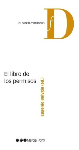 El Libro De Los Permisos - Bulygin, Eugenio