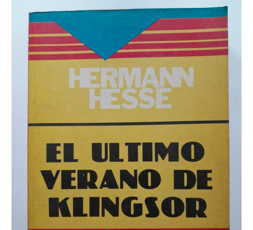El Ultimo Verano De Klingsor - Hermann Hesse E1