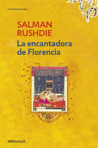 La Encantadora De Florencia - Rushdie, Salman  - *