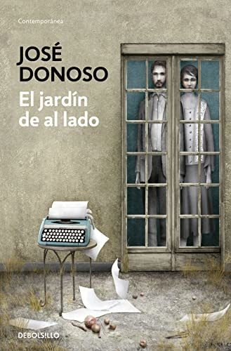 Libro : El Jardin De Al Lado / The Garden Next Door -...