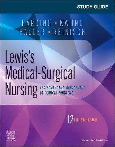 Study Guide For Lewis's Medical-surgical Nursing : Assessment And Management Of Clinical Problems, De Mariann M. Harding., Tapa Blanda En Inglés
