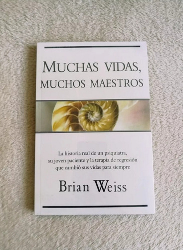 Muchas Vidas,  Muchos Maestros / Brian Weiss - Nuevo