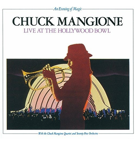 Mangione Chuck Live At The Hollywood Bowl Usa Import Cd X 2
