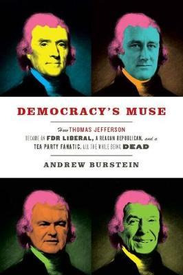 Libro Democracy's Muse - Andrew Burstein