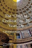 Libro The 'clash Of Civilizations' 25 Years On : A Multid...