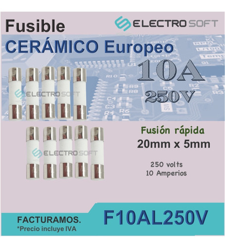 10pz Fusible Cerámico Europeo 10a 250v | 10 Amperios