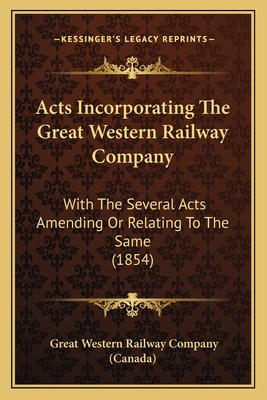 Libro Acts Incorporating The Great Western Railway Compan...