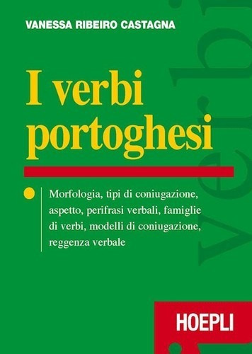 Libro I Verbi Portoghesi - Castagna Vanessa, Ribeiro