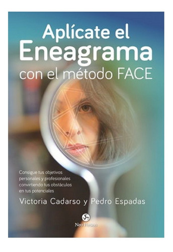 Aplicate El Eneagrama Con El Metodo Face - Cadarso