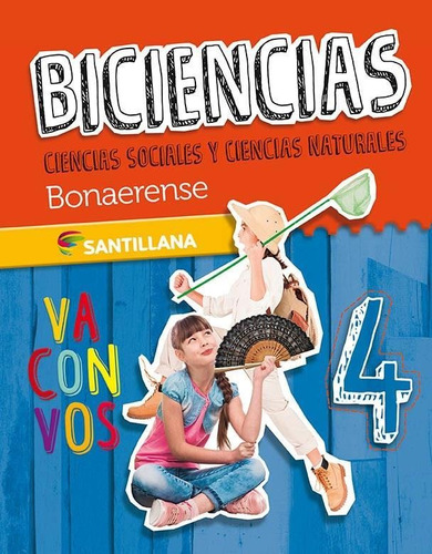 Biciencias 4 Bon.- Va Con Vos - 2019-equipo Editorial-santil