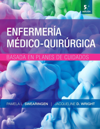 Libro Enfermería Médico-quirúrgica Basada En Planes De Cu