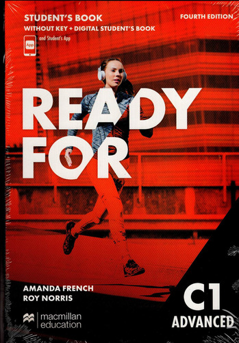 Ready For C1 Advanced (4th.ed.) - Student's Book No Key + Digital Sb + Sb App, De French, Amanda. Editorial Macmillan, Tapa Blanda En Inglés Internacional