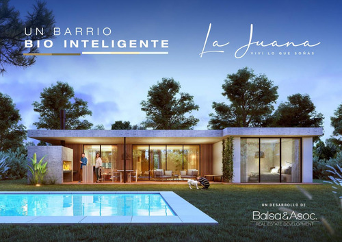 La Juana - Barrio Privado Bio Inteligente