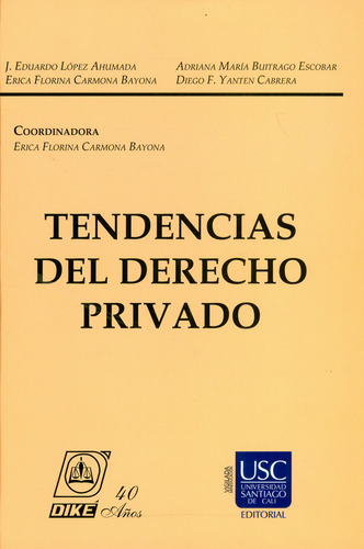 Tendencias Del Derecho Privado