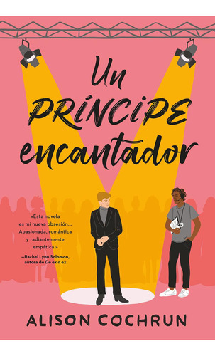 UN PRINCIPE ENCANTADOR, de Alison Cochrun., vol. 1.0. Editorial Titania, tapa blanda, edición 1.0 en español, 2023