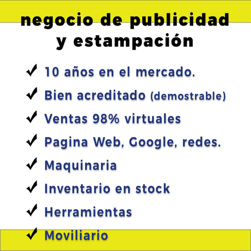 Se Vende Negocio De Publicidad, Estampación  Bien Acreditado