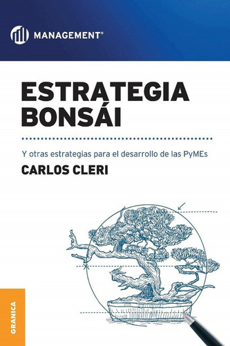 Estrategia Bonsái - Cleri Carlos