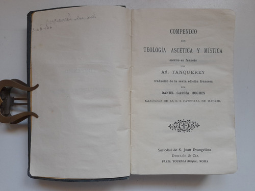 Compendio De Teologia Ascetica Y Mistica. Tanquerey