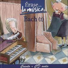 Bach I. Colec. Erase... La Musica  Cuento Cd