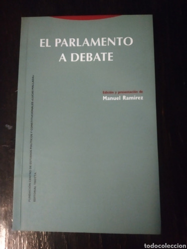 El Parlamento A Debate-manuel Ramirez
