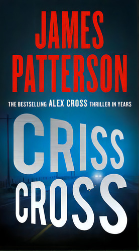 Criss Cross, De James Patterson. Editorial Grand Central Publishing, Tapa Blanda En Inglés