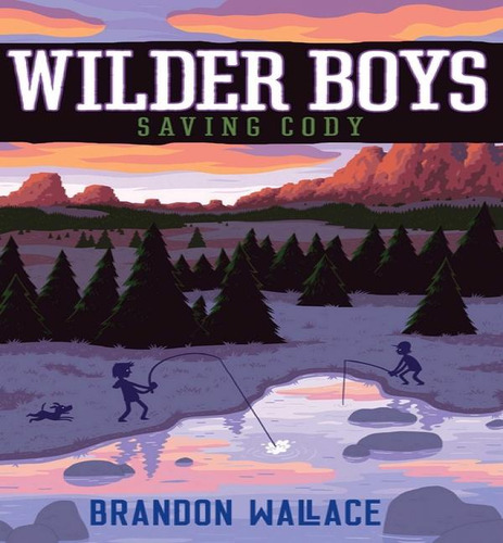 Wilder Boys03 Saving Cody, De Wallace Brandon. Editorial Aladdin En Inglés, 2024