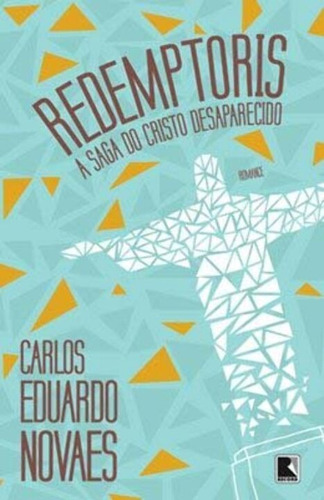 Libro Redemptoris A Saga Da Cristo Desaparecido De Novaes Ca