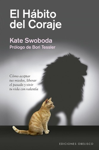 Libro - Hábito Del Coraje, El - Kate Swoboda