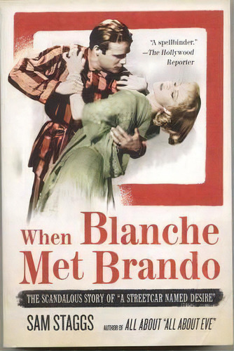 When Blanche Met Brando, De Sam Staggs. Editorial Griffin Publishing, Tapa Blanda En Inglés