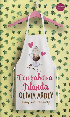 Con Sabor A Irlanda - Olivia Ardey