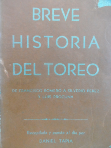 Libros Taurinos Breve Historia Del Toreo Tauromaquia Torero