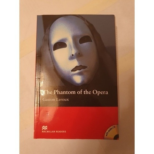 The Phantom Of The Opera - Gaston Leroux - Macmillan + Audio