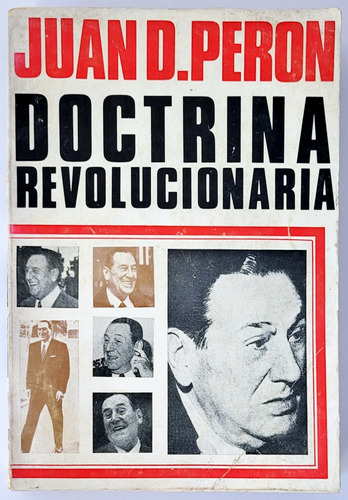 Perón. Doctrina Revolucionaria. Peronismo