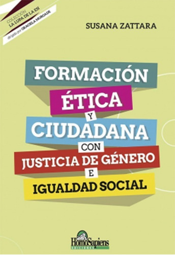 Formación Ética Y Ciudadana Con Justicia De Género Igualdad