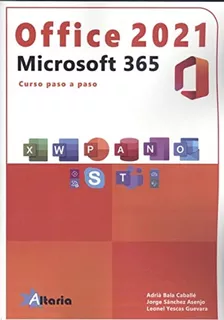 Office 2021 Vs. Microsoft 365 - Peña Pérez, Rosario